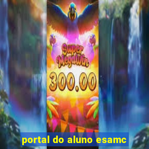 portal do aluno esamc